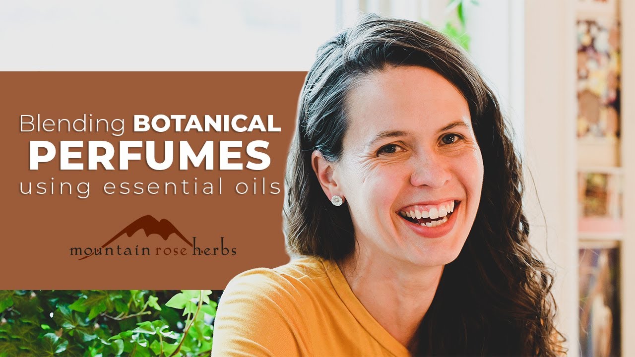 Blending Botanical Perfumes Using Essential Oils