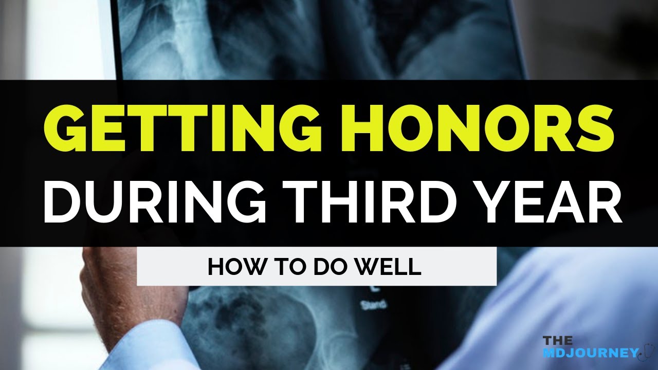 6 Tips For Third Year Of Medical School (How To Do Well)