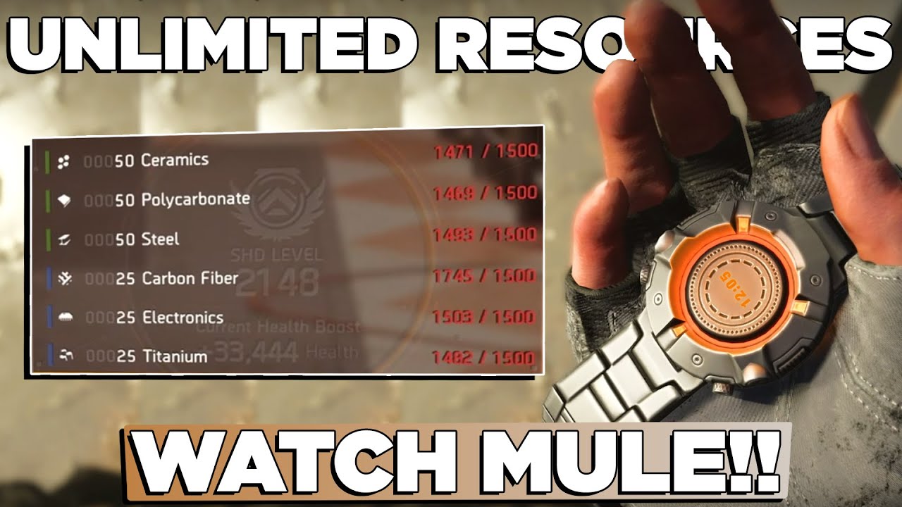 The Division 2 | Unlimited Resources Do This NOW | *How To Make a Watch Mule* | TU15 Tips & Tricks