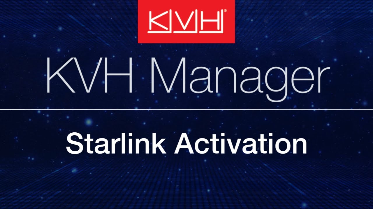 Starlink Activation from KVH Manager (Updated December 2025)