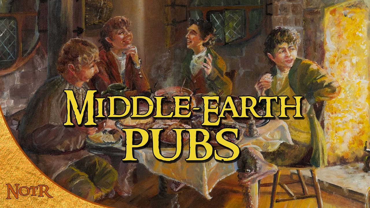 Inns & Pubs of Middle-earth | Tolkien Explained