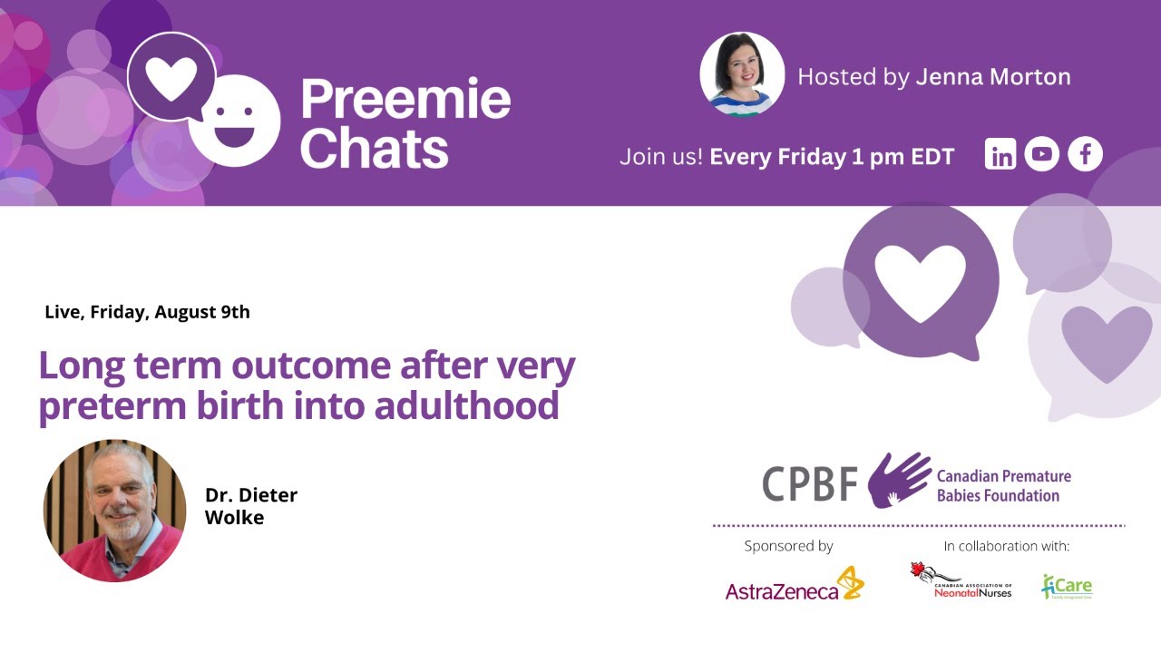 Preemie Chats - Longterm Outcome for Very Preterm Babies - August 9 at 1 pm EDT