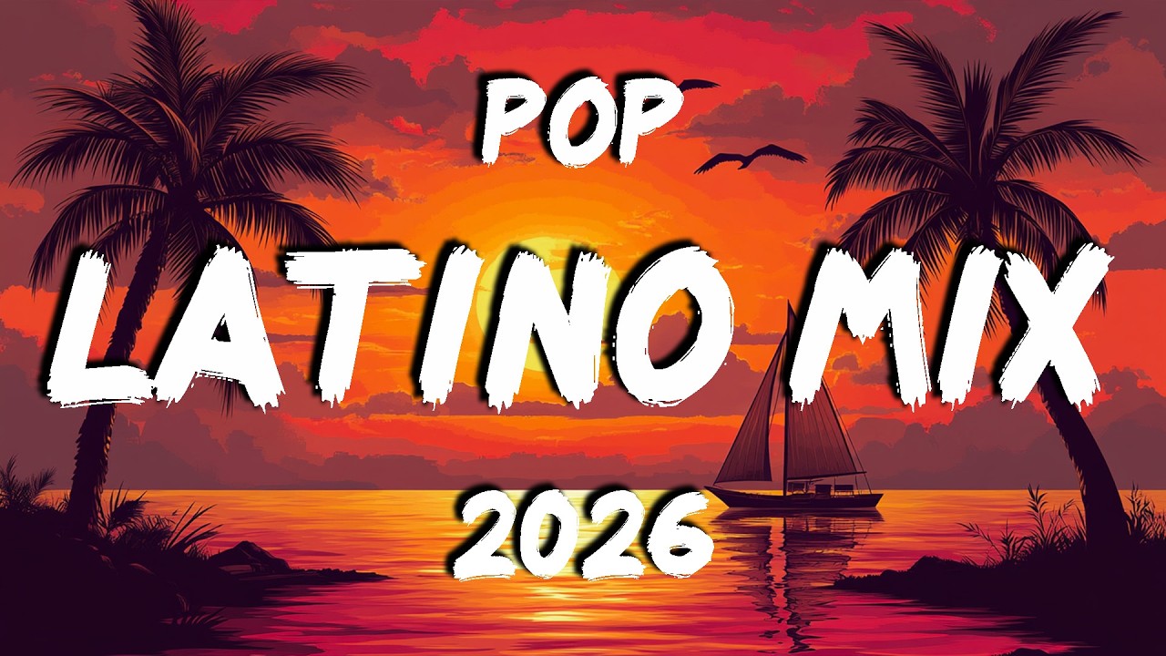 POP LATINO MIX 2026 🎧🎸 CANCIONES LO MAS SONADO DE MODA 2026 🎧🎸 MIX TOP CANCIONES DE FIESTA 2026