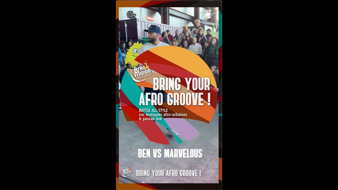 BEN vsMARVELOUS - Final BRING YOUR AFRO GROOVE #3 - 2024