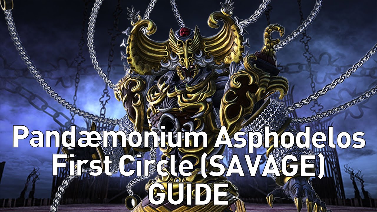 FFXIV - (P1S) Pandemonium First Circle SAVAGE GUIDE - FFXIV
