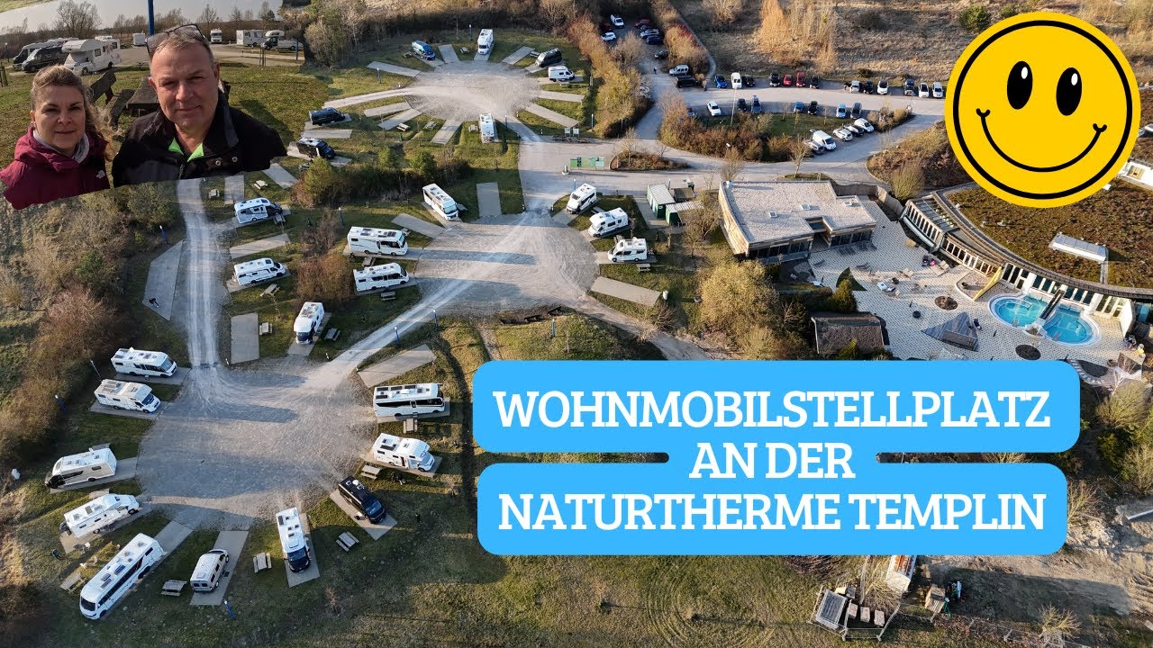 moderner Wohnmobilstellplatz an der Natur Therme Templin 🏊in der Uckermark