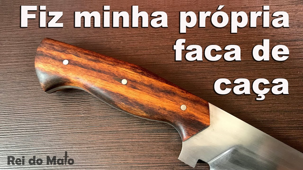 Fiz minha própria faca de caça, camping e pesca