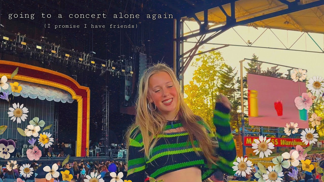 going to a concert alone (again)