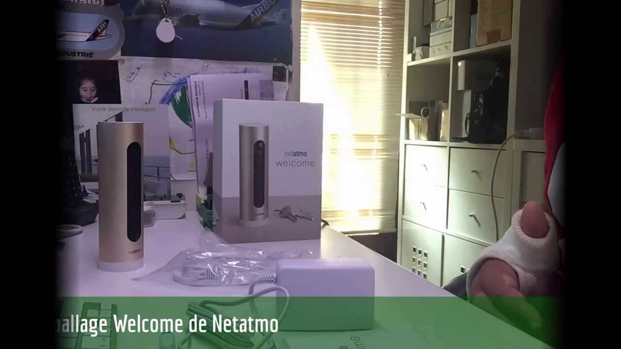 #TEST - Caméra Welcome de Netatmo