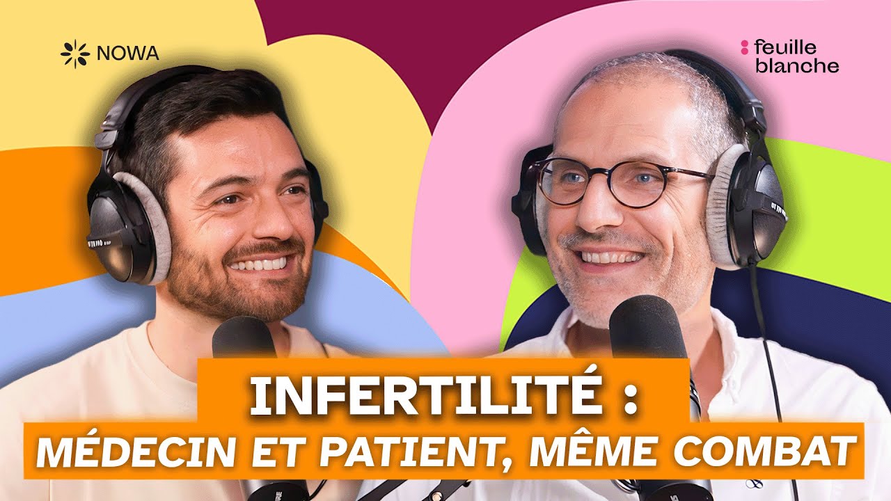 La réalité médicale derrière l’infertilité - Dr Jonathan Cohen