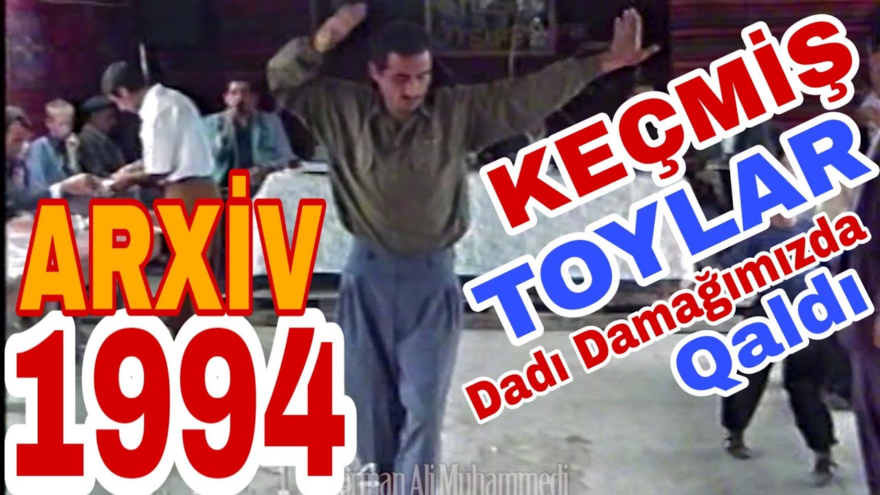 Kecmis toylar Kohne Toylarimiz Arxiv 1994  Sahin Sirvanli Mugam #2