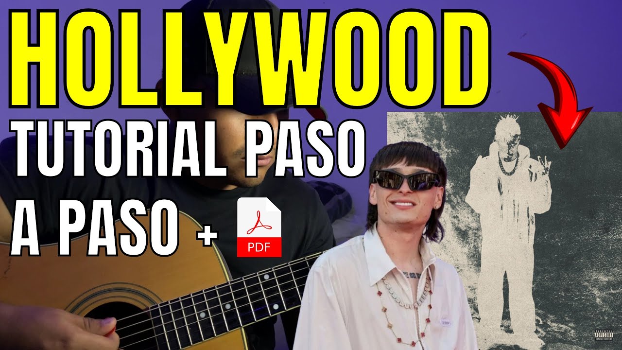 Hollywood - Peso Pluma, Esteban Plazola | Tutorial | Guitarra | Acordes