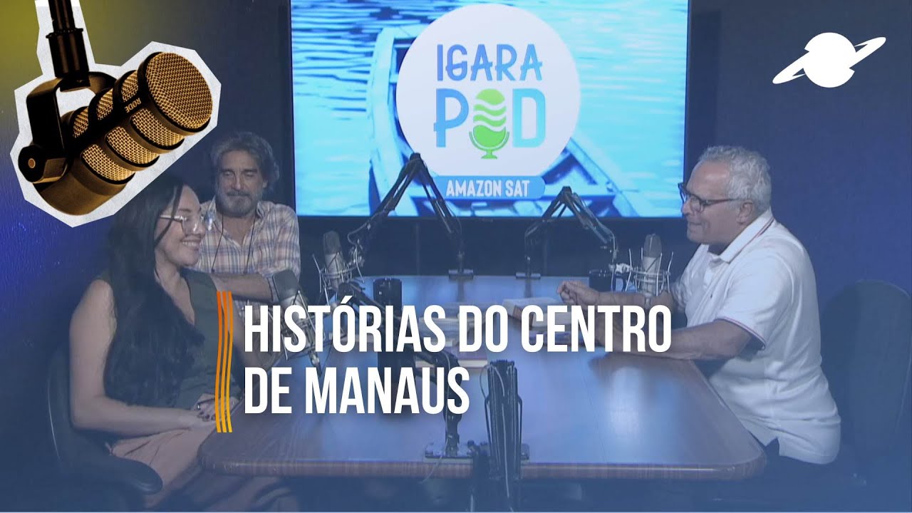 História, industrialização e crescimento do Centro de Manaus