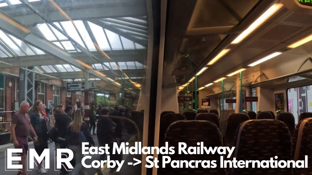 East Midlands Railway Full Journey (Corby - St Pancras International)