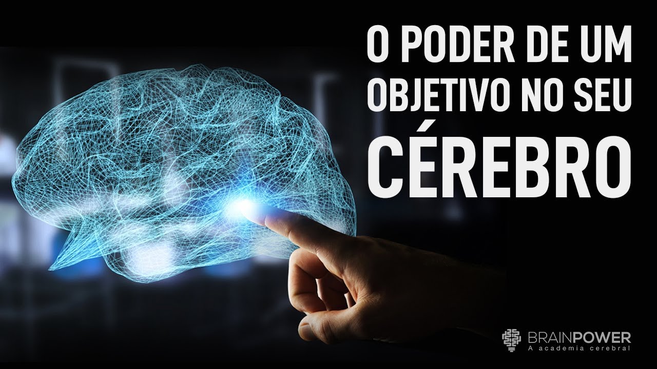 Definindo Objetivos: Efeitos No Seu C&eacute;rebro | Academia Cerebral por Andr&eacute; Buric