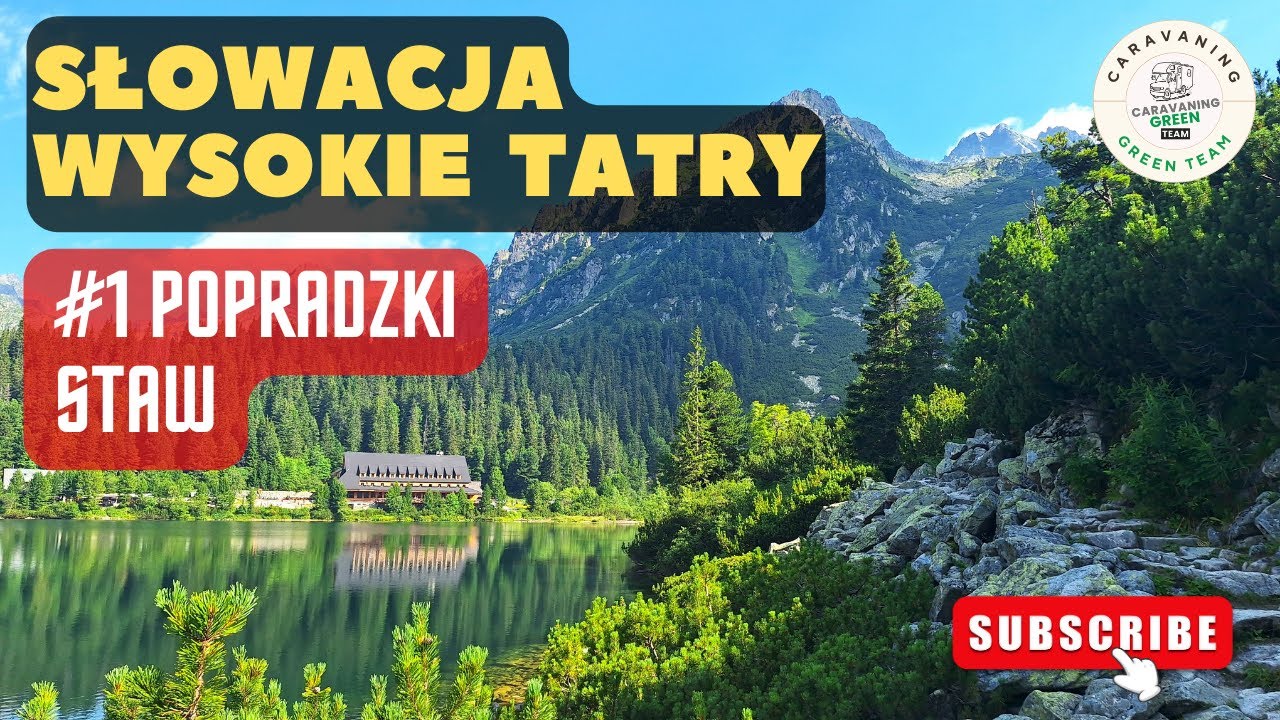 WEEKENDOWY WYJAZD KAMPEREM - SŁOWACJA - WYSOKIE TATRY -  POPRADZKI STAW