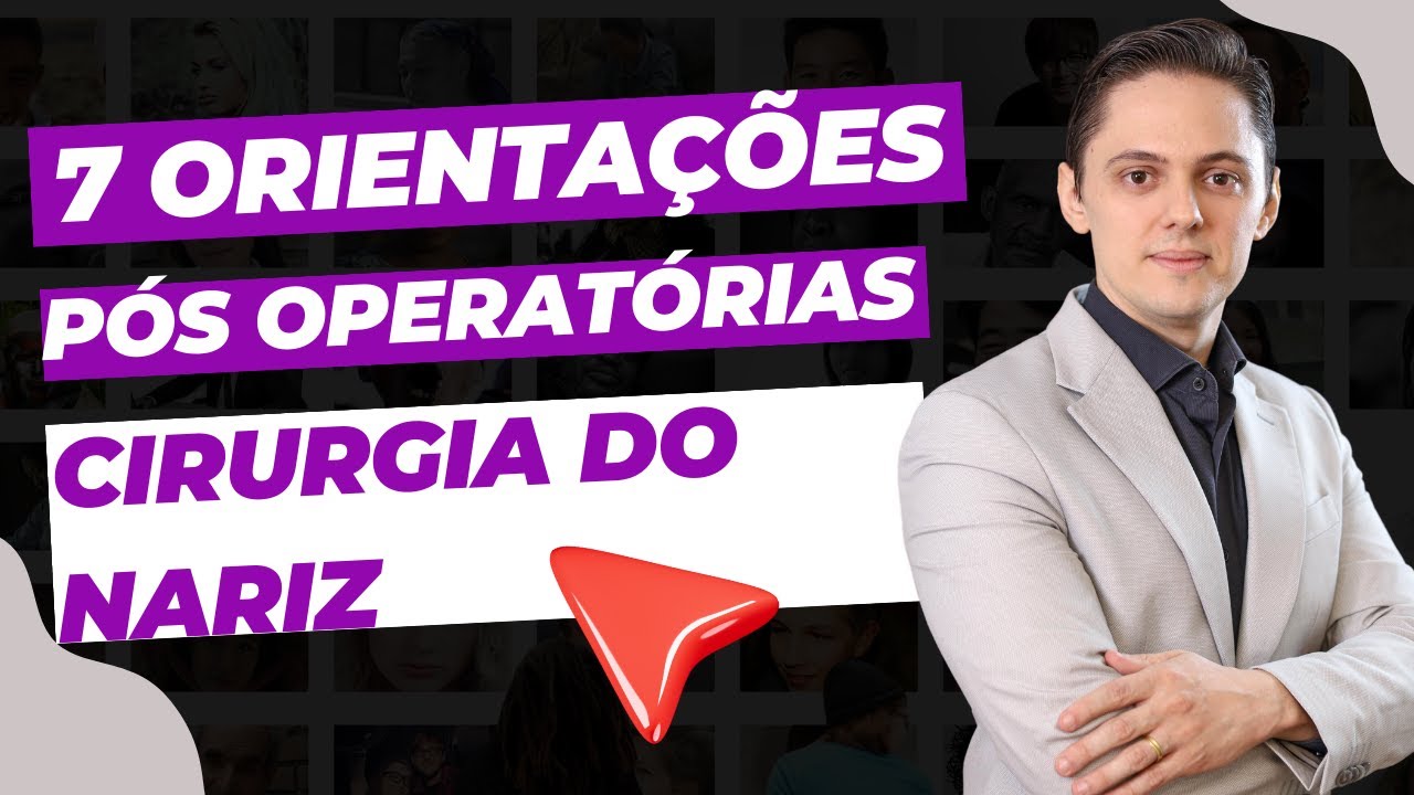 🔥7 Orientações do Pós Operatório da Cirurgia do Nariz. (Otorrino Explica)