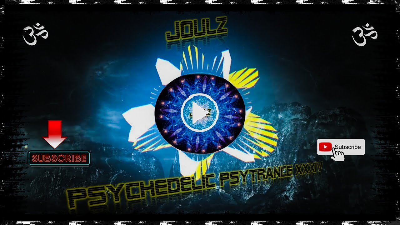 Psychedelic Psytrance XXXIV (#34) [Acidgator, GMS, Stryker, Sonic Species] #JoulZ #Goamix2022 #Psy