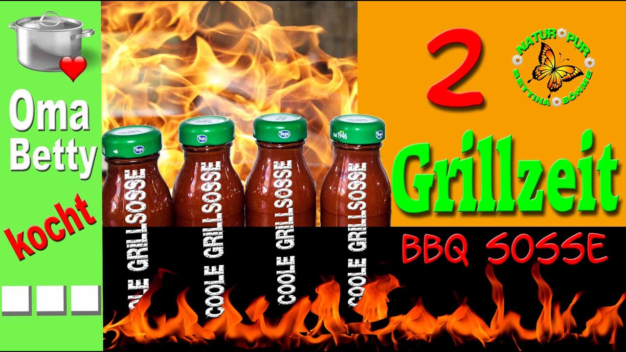 BBQ  Soße /GRILLZEIT/Beilagen rund ums Grillen/ Grillsoße/ Teil 2