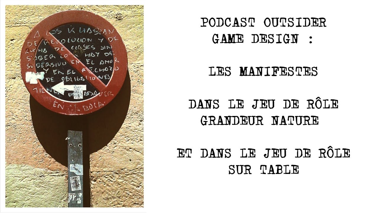 Les manifestes en jeu de rôle sur table et en GN