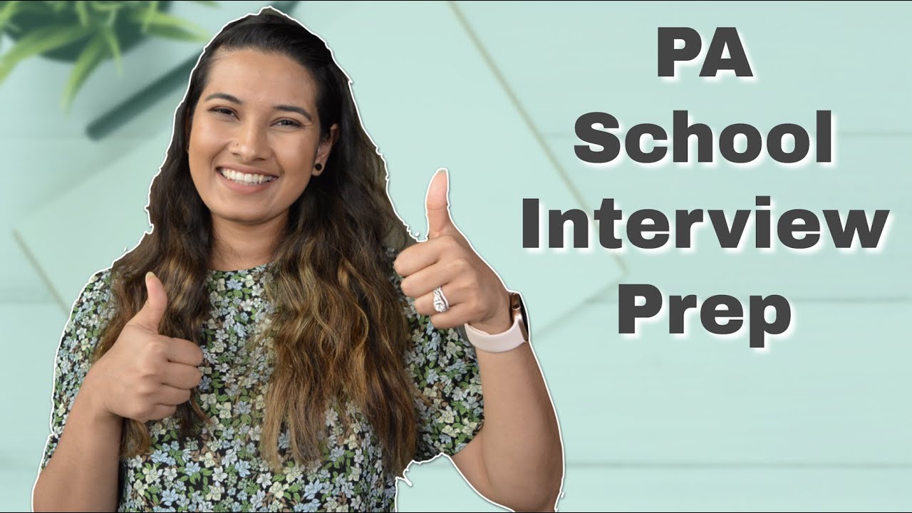Prepping for PA School Interview | Interview Tips for Pre-PA