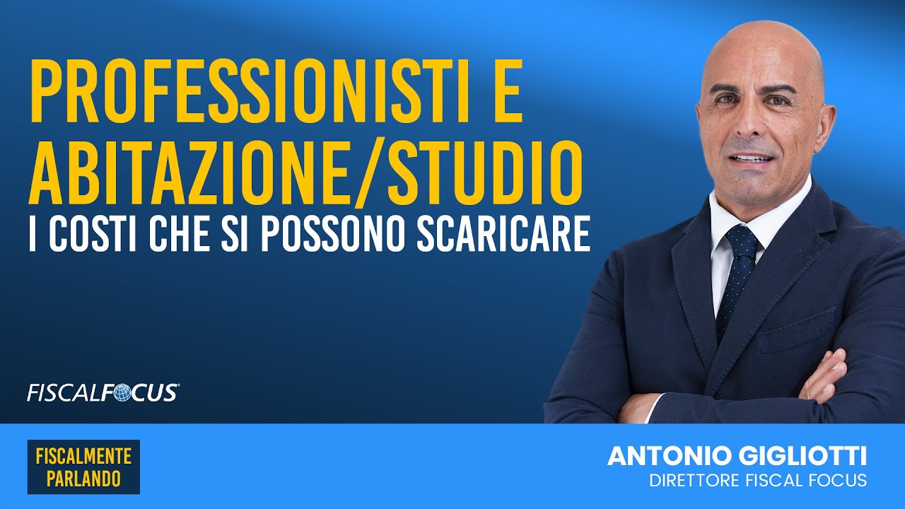Professionisti e abitazione/studio. I costi che si possono scaricare.