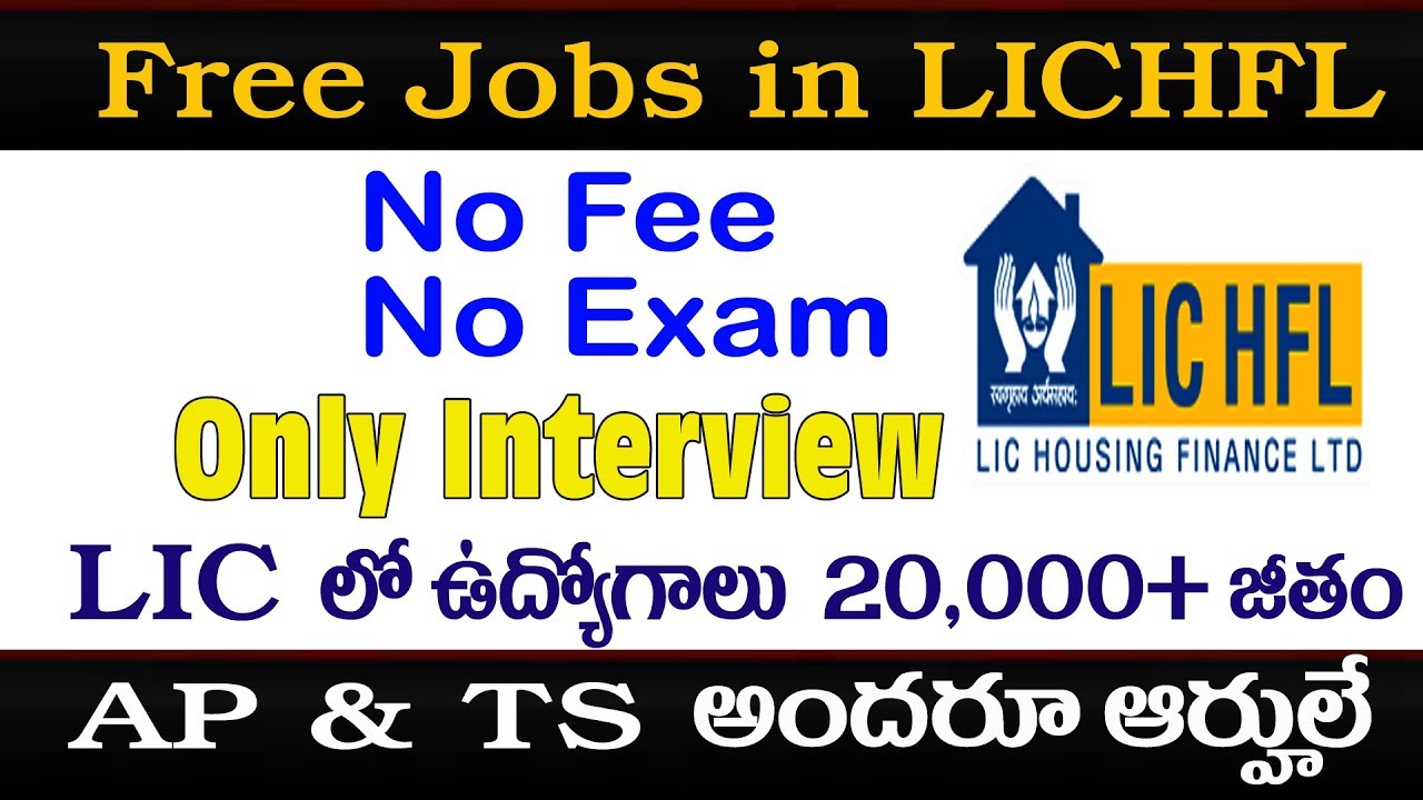 LIC Jobs recruitment 2018 TS&AP || LICHFL Company is hiring for Direct Marketing Executive interview