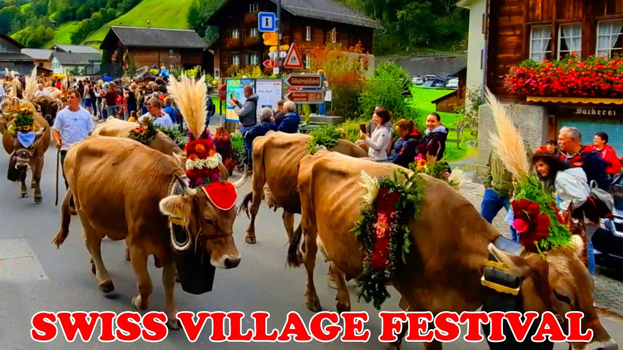 SWISS VILLAGE FESTIVAL | COW PARADE | SWITZERLAND 🇨🇭
