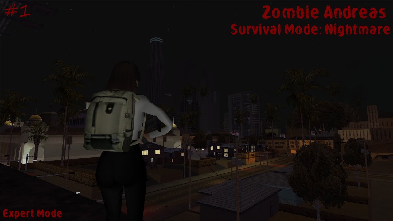 Survival Mode: Nightmare + Expert | Zombie Andreas Complete Final #1