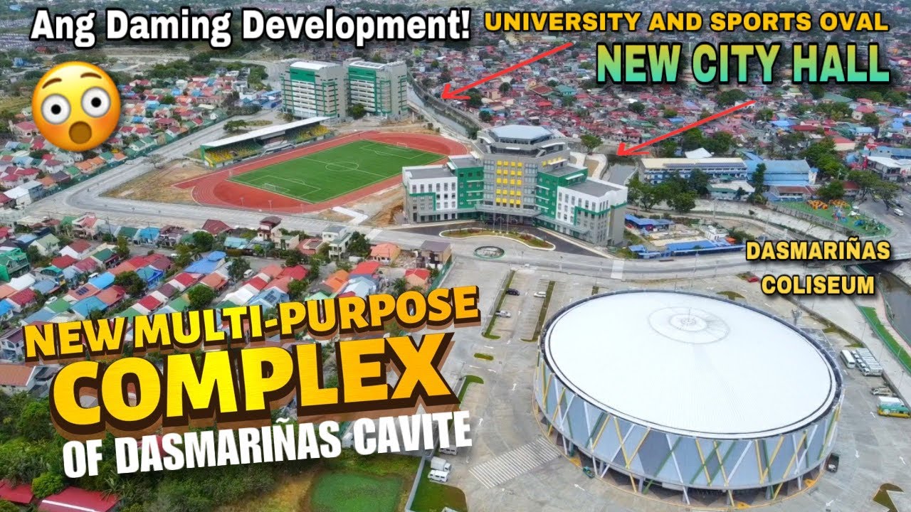 This is DASMARIÑAS Now! New City Hall, Coliseum, Sports Oval and University ! Cavite New Projects