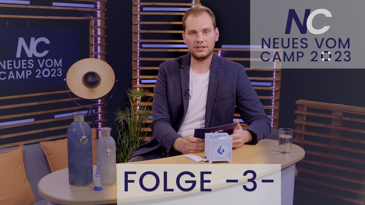 Neues vom Camp 2023 - Folge 3 - Konficamp der Ev. Jugend Bramsche