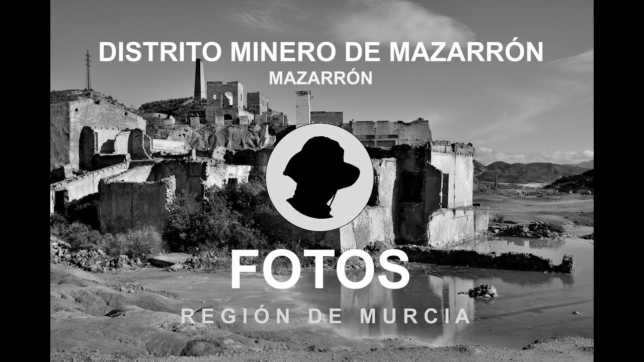 DISTRITO MINERO DE MAZARRÓN (FOTOS)