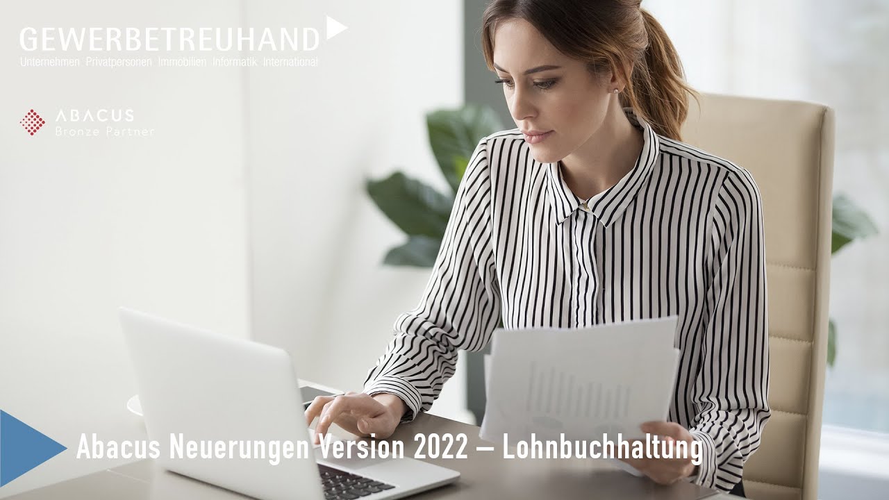 Die wichtigsten Neuerungen der Abacus Version 2022 – Lohnbuchhaltung