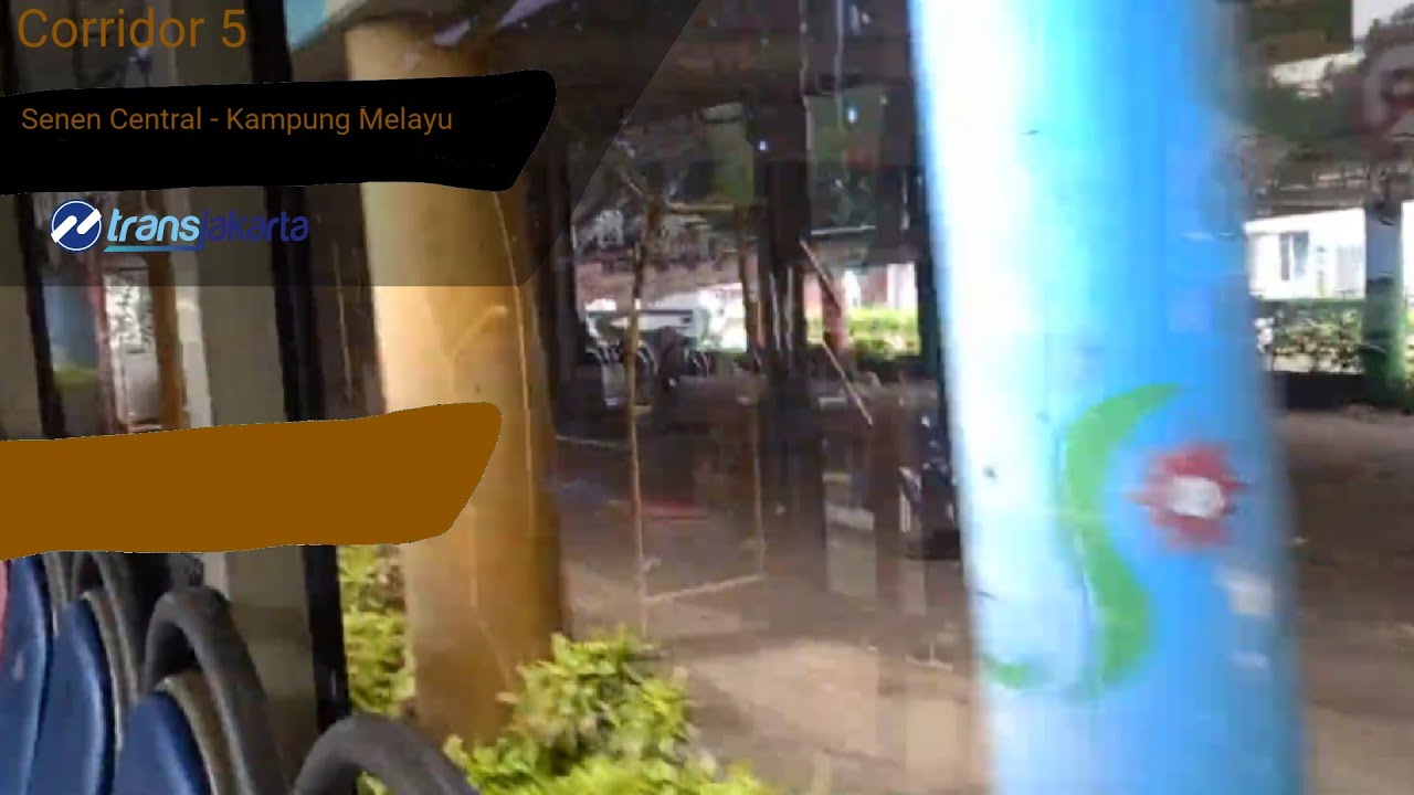 Trip Transjakarta 5 ( Senen central - Kampung Melayu)