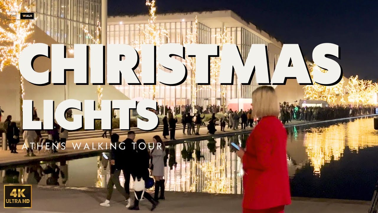 CHRISTMAS LIGHTS IN ATHENS | Stavros Niarchos Foundation Cultural Center | GREECE 2023 4K 🇬🇷✨