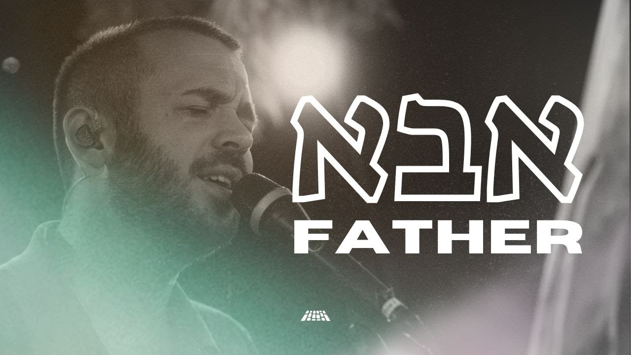 Father | Abba (Live Worship Session) 