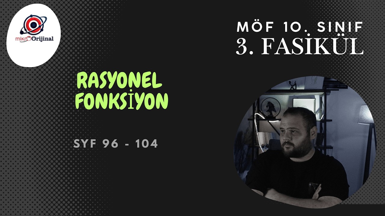 10. SINIF MÖF 3. FASİKÜL l RASYONEL FONKSİYON