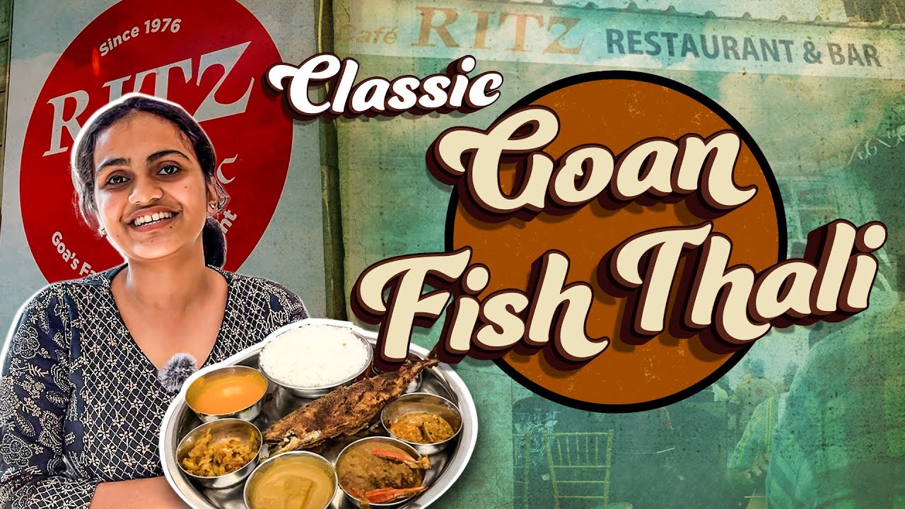 Cafe Ritz Since 1976 | Trying Famous Authentic Goan Fish Thali in Panjim, Goa | Gomantak Times