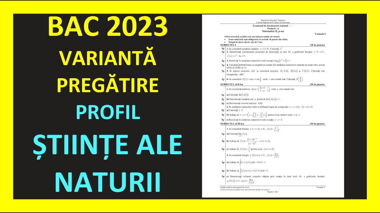 BACALAUREAT MATEMATICA 2023 VARIANTA PREGATIRE BAC MODEL REZOLVAT PROFIL STIINTE ALE NATURII M2 REAL