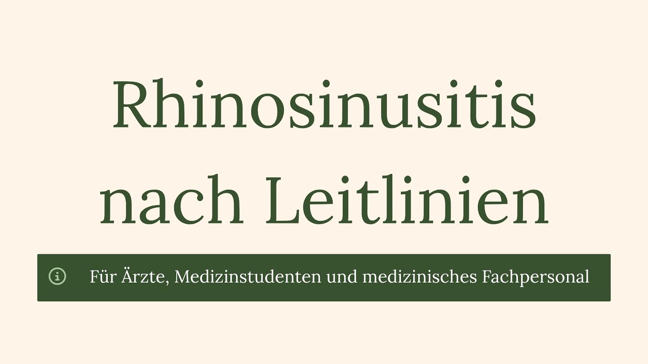Leitlinien Rhinosinusitis