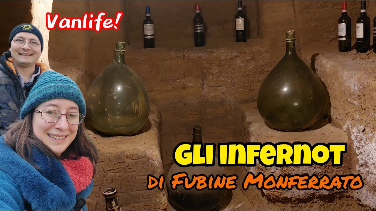 Visitiamo gli INFERNOT di Fubine Monferrato! VANLIFE, storia, cultura e CIBO!