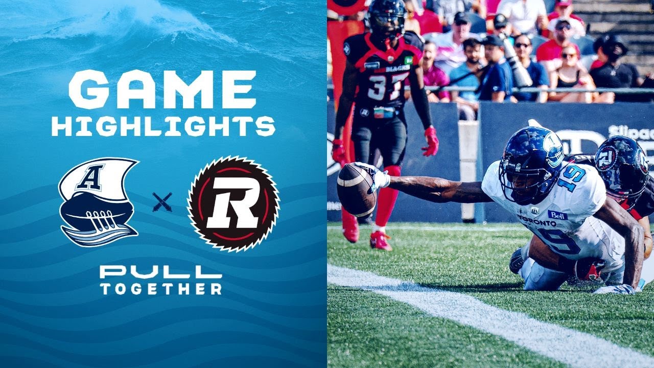 CFL Game Highlights: Toronto Argonauts vs. Ottawa Redblacks – September 10, 2022