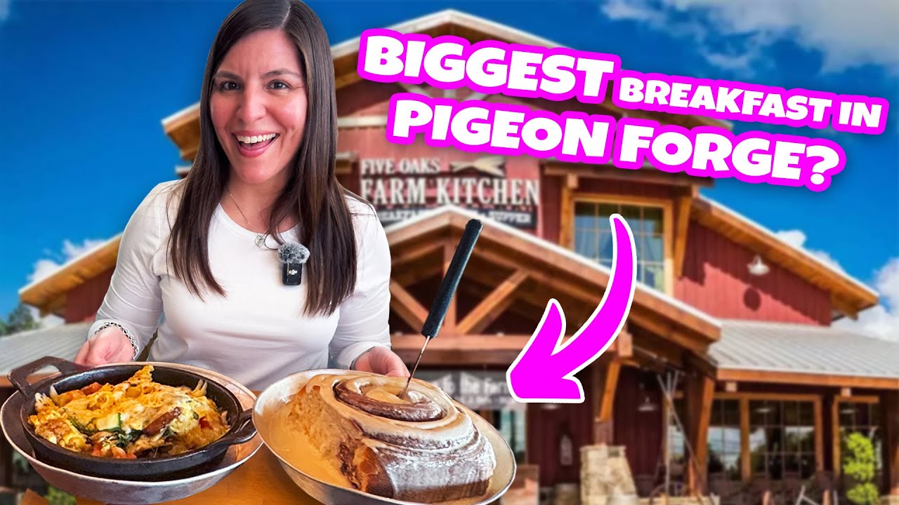 Is Five Oaks Farm Kitchen the BEST Breakfast in Pigeon Forge, TN?
