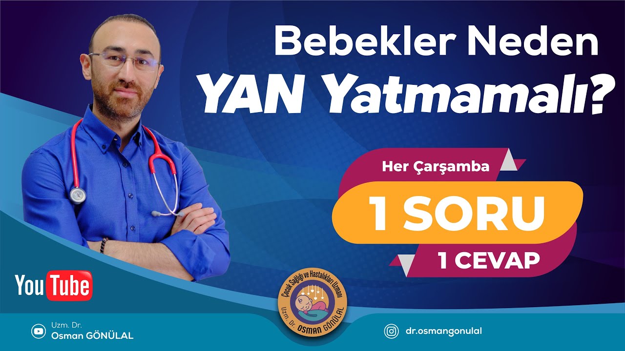 Bebekler Neden Yan Yatırılmamalı? Doğrusu Nedir? (1 Soru, 1Cevap)