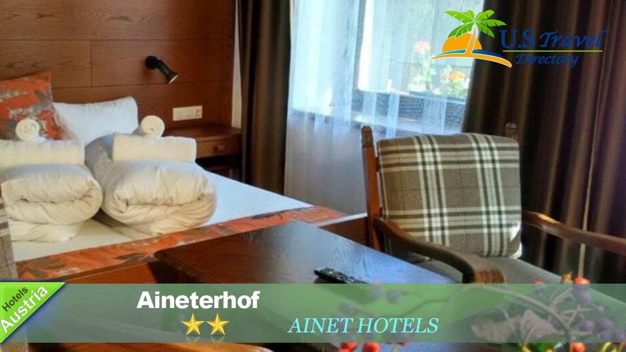Aineterhof - Ainet Hotels, Austria