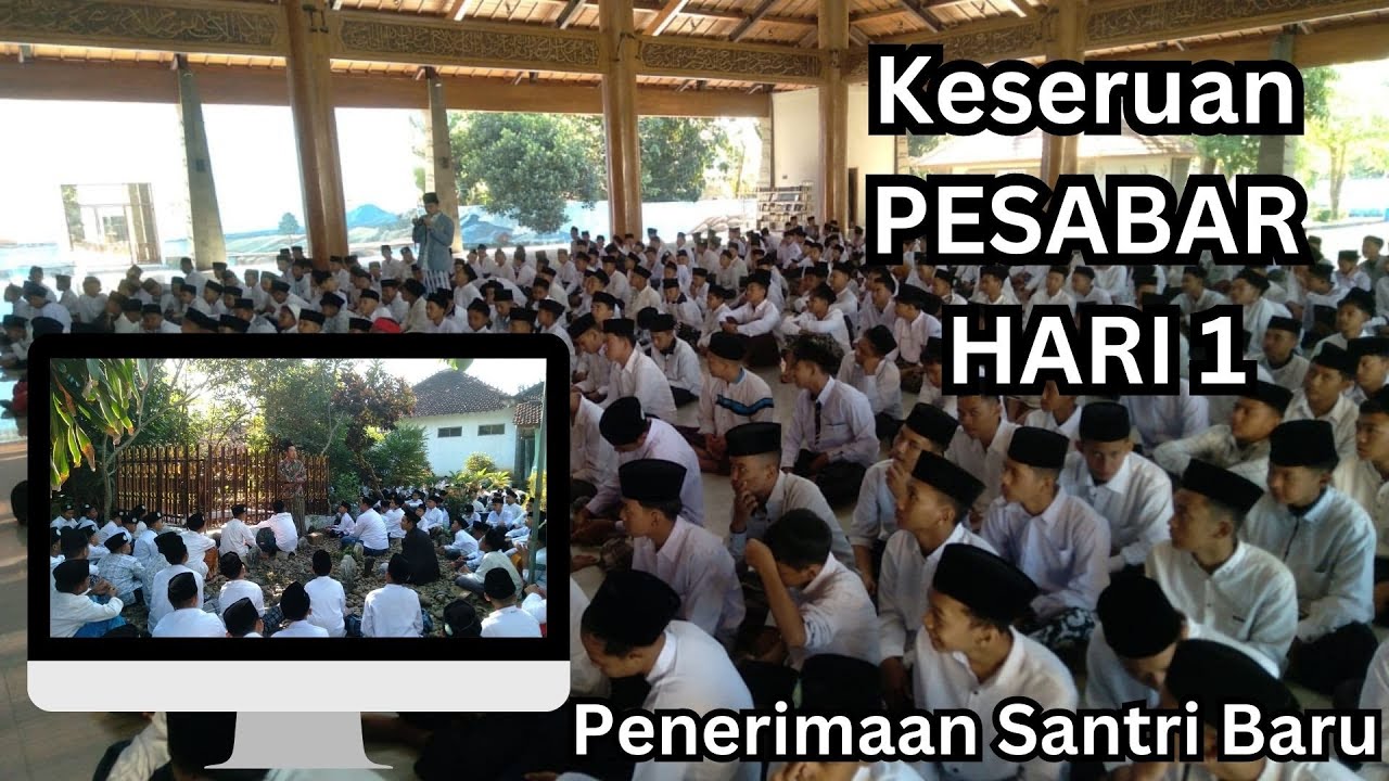 KESERUAN PELAKSANAAN PESABAR HARI PERTAMA