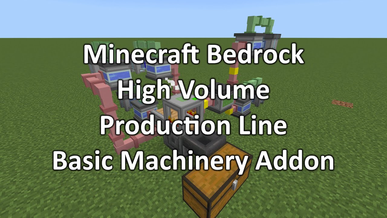 Minecraft Bedrock Basic Machinery Addon: High Volume Production