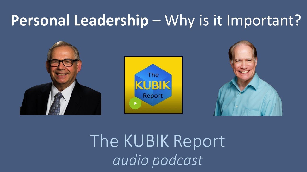 Personal Leadership - Why is it Important? (audio podcast)