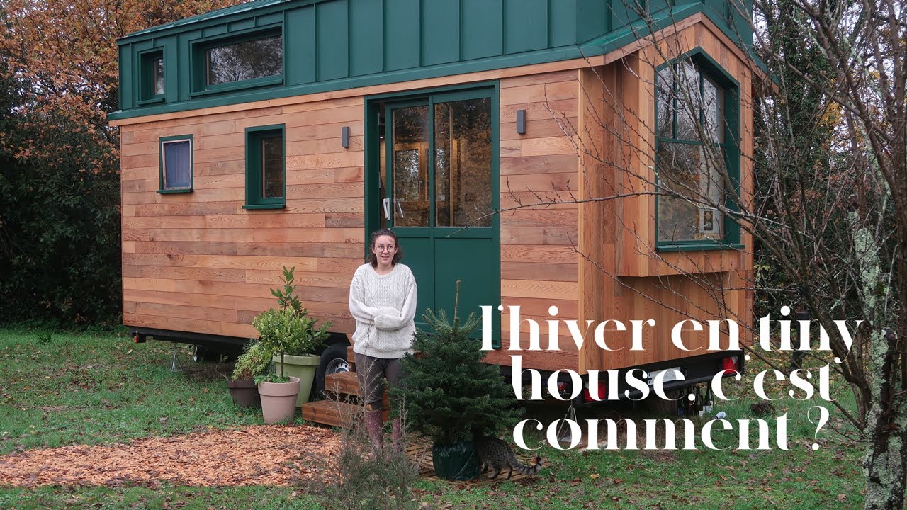 Vivre à 2 dans une TINY HOUSE en HIVER !