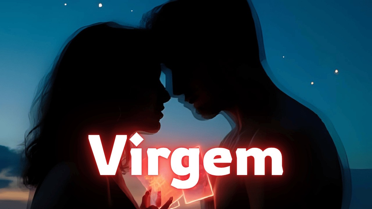 💕VIRGEM💞UMA PAIXÃO INESPERADA💖VAI CHEGAR DE FORMA REPENTINA❣️